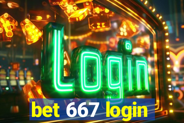 bet 667 login